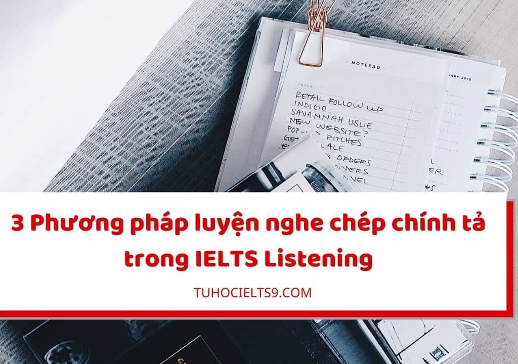 phuong-phap-luyen-nghe-chep-chinh-ta