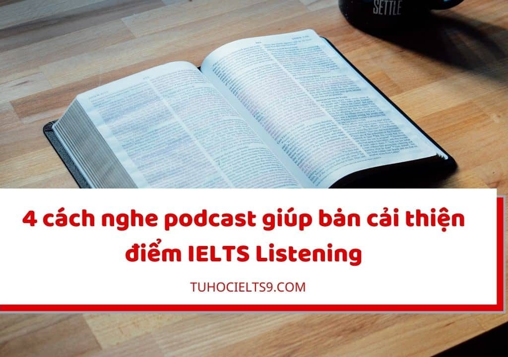 nghe-podcast-cai-thien-ielts-listening
