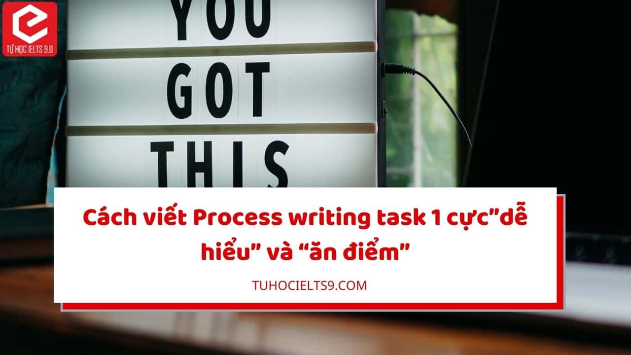 process ielts writing task 1