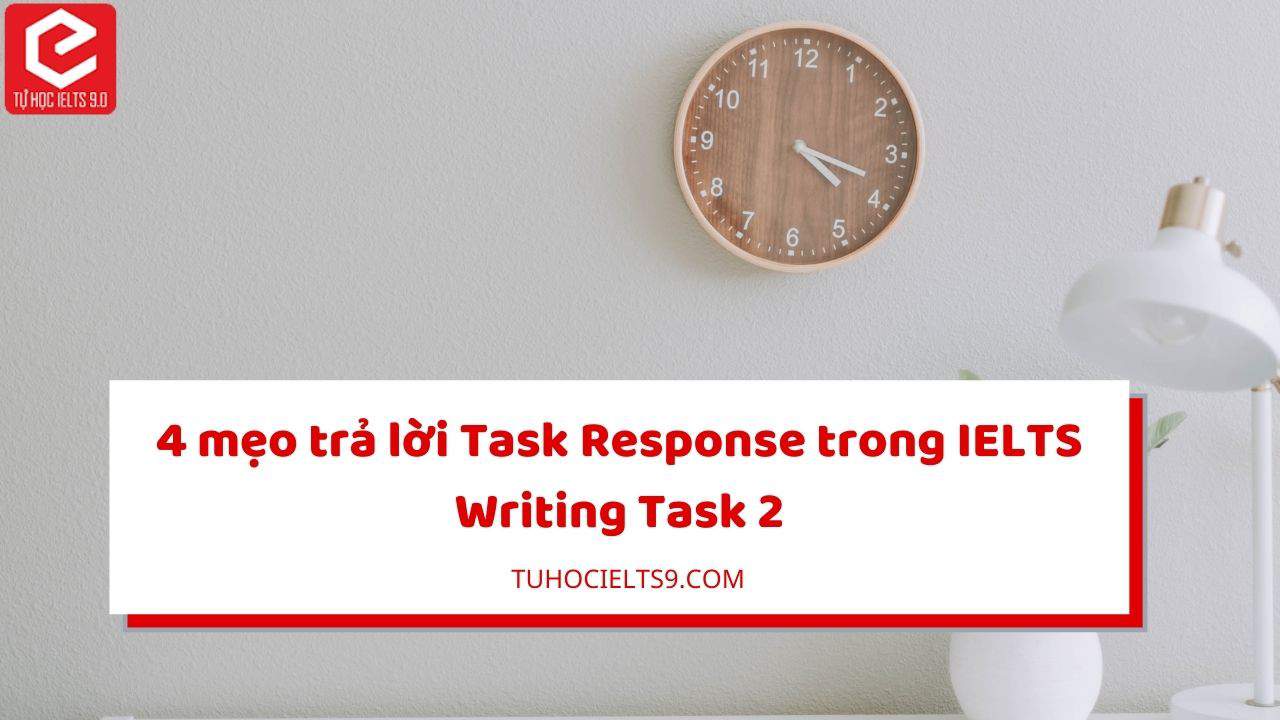 task-response-trong-ielts-writing-task-2