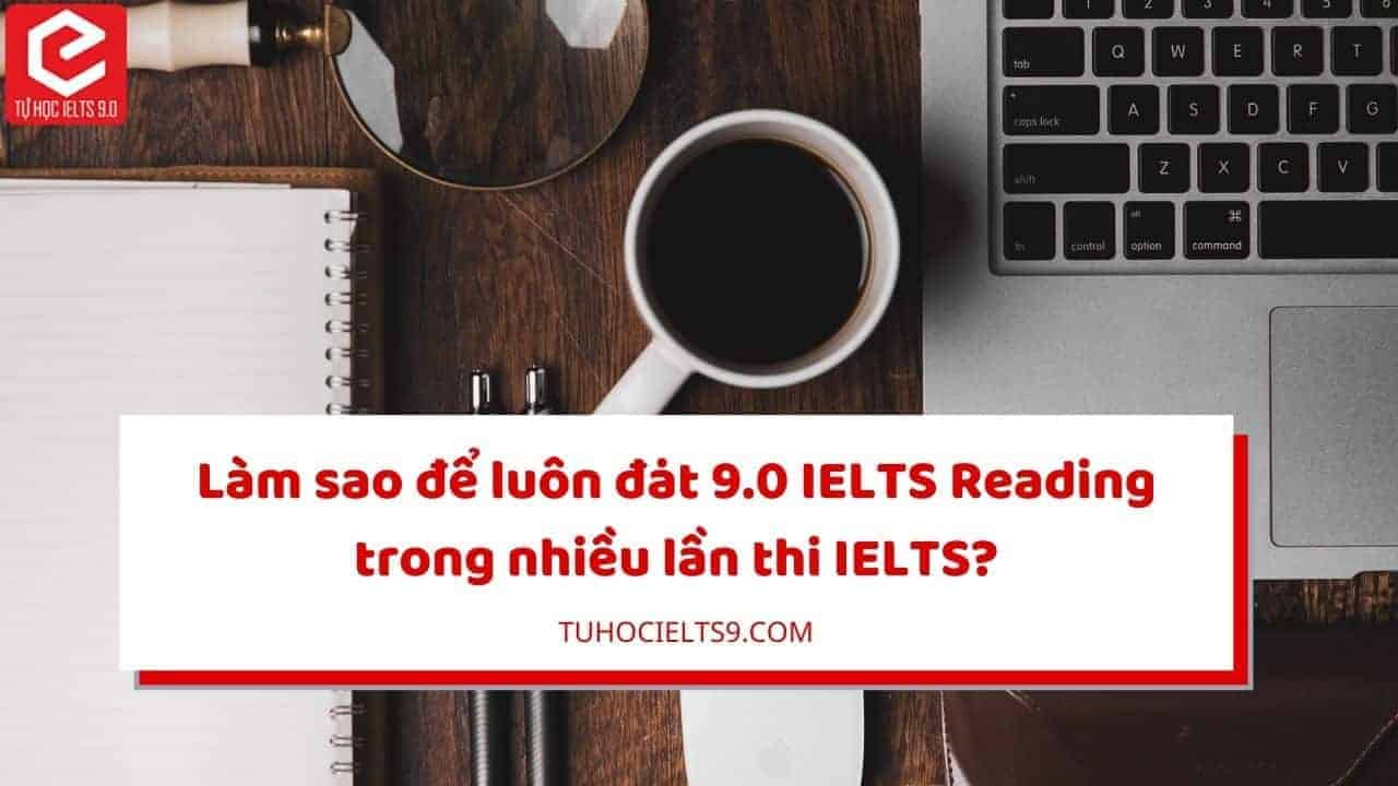 de-luon-dat-9-0-ielts-reading