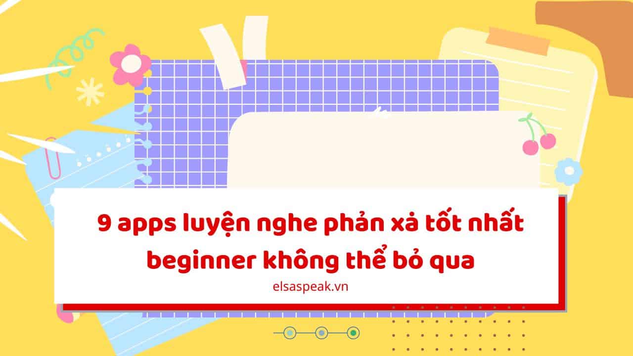 apps luyện nghe